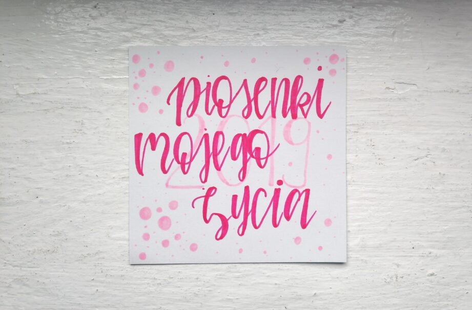 Piosenki mojego życia (2019)