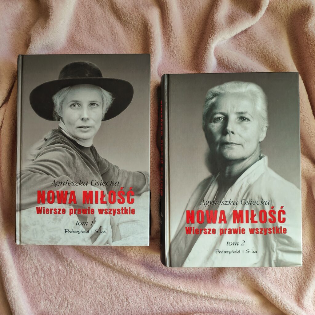 Dwa tomy książki Nowa Miłość. Wiersze prawie wszystkie Agnieszki Osieckiej