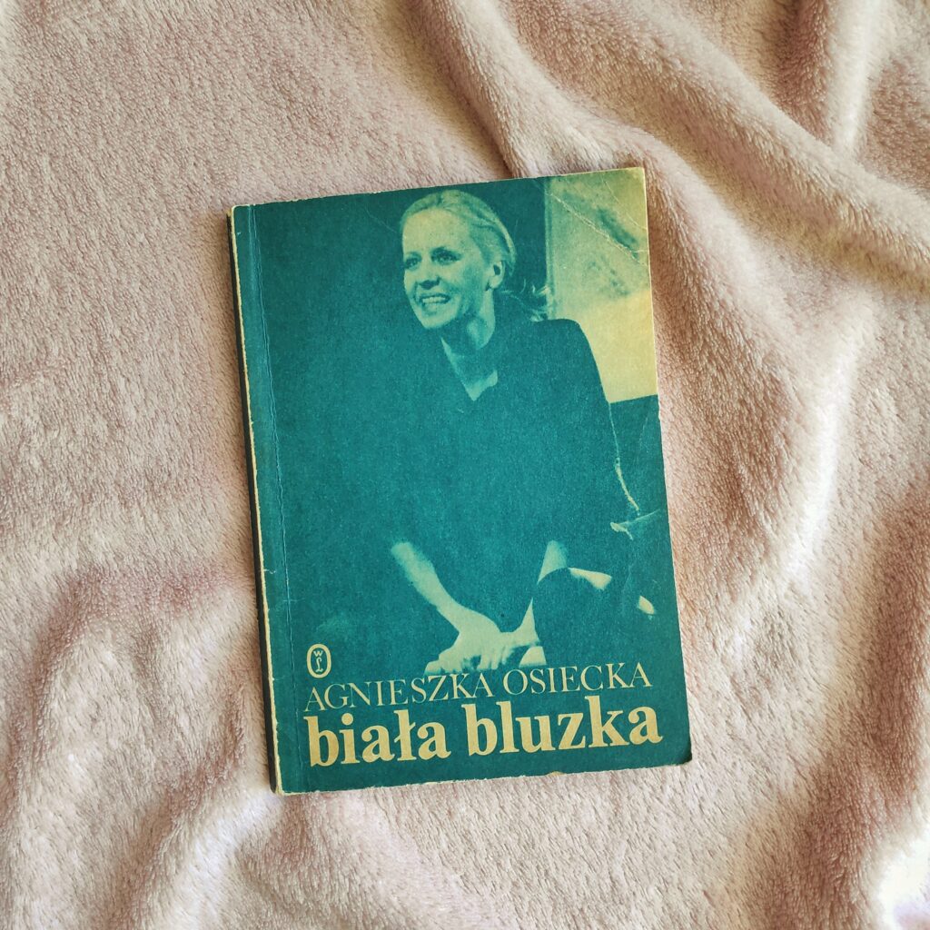Agnieszka Osiecka. Biała bluzka